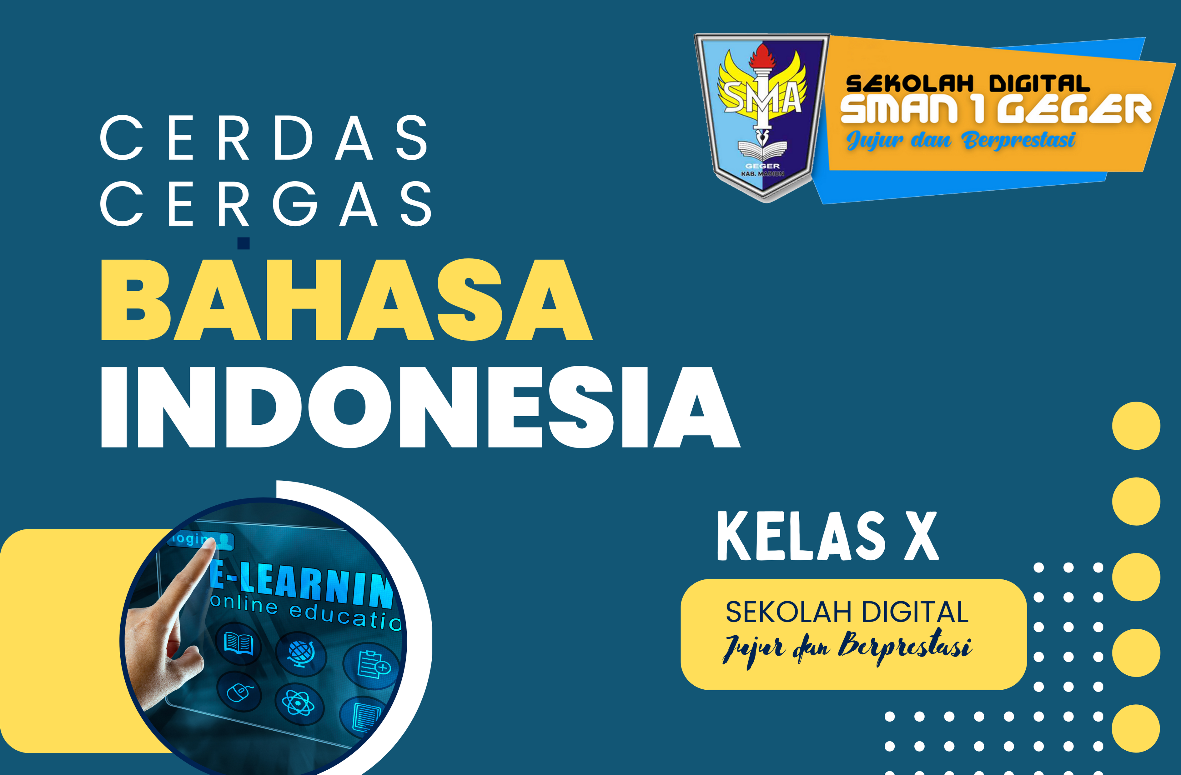 BAHASA INDONESIA KELAS X SEMESTER GENAP